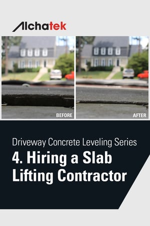 2. Body - Driveway Concrete Leveling Series - 4. Hiring a Slab Lifting Contractor