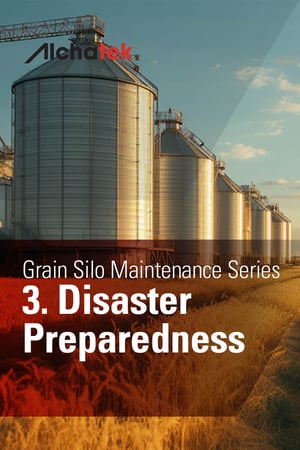 2. Body - Grain Silo Maintenance Series - 3. Disaster Preparedness
