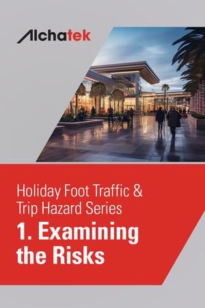 2. Body - Holiday Foot Traffic & Trip Hazard Series - 1. Examining the Risks