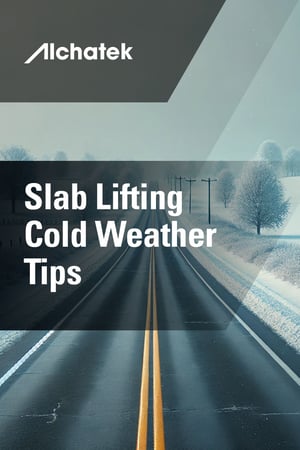 2. Body - Slab Lifting Cold Weather Tips