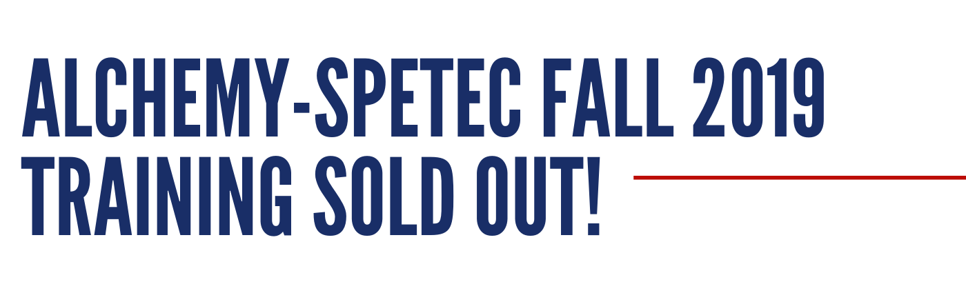 Alchemy-Spetec Fall 2019 Training SOLD OUT! (1)