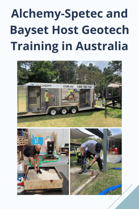 Alchemy-Spetec and Bayset Host Geotech Training in Australia