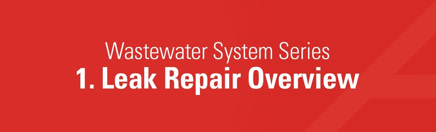 Banner - 1. Leak Repair Overview