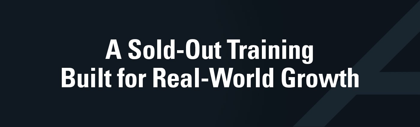 Banner - A Sold-Out Training Built for Real-World Growth