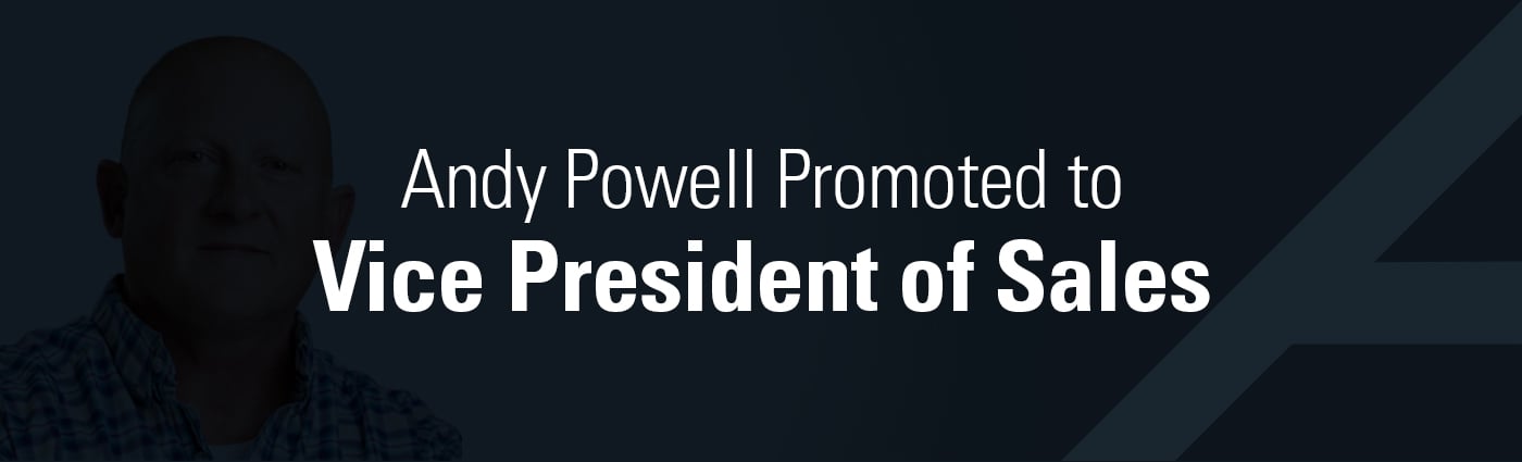 Banner - Andy Powell Promoted to Vice President of Sales
