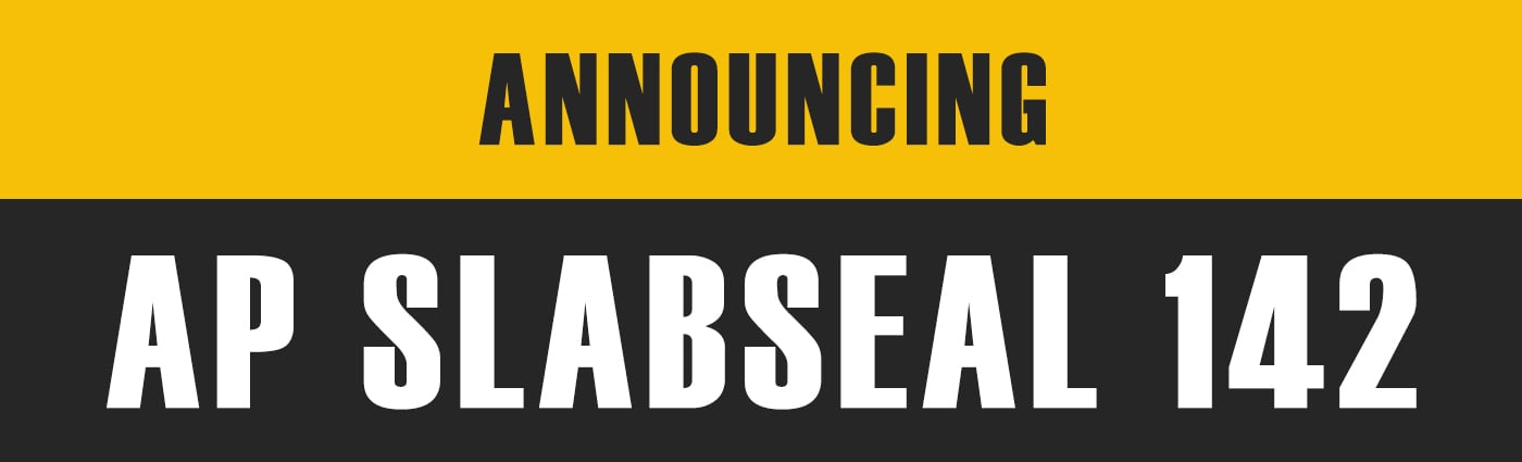 Banner - Announcing AP SlabSeal 142