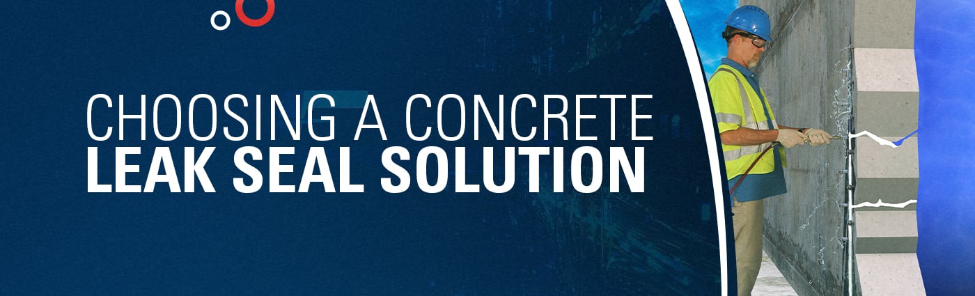 Banner - Choosing a Concrete Leak Seal Solution