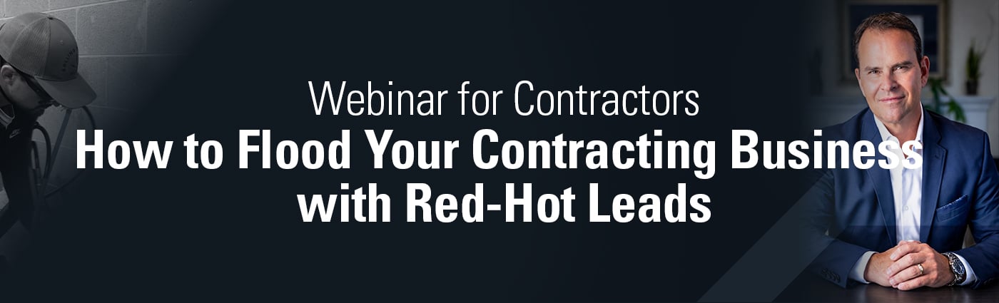 Banner - How to Flood Your Contracting Business with Red-Hot Leads