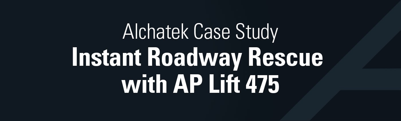 Case Study - Instant Roadway Rescue with AP Lift 475