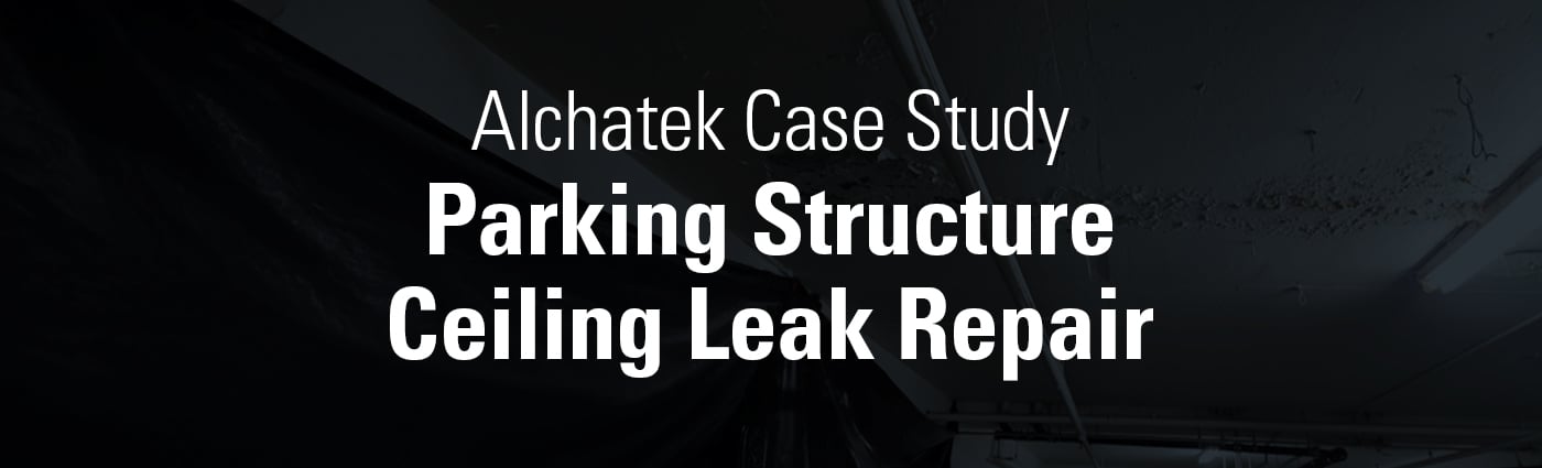 Banner - Parking Structure Ceiling Leak Repair