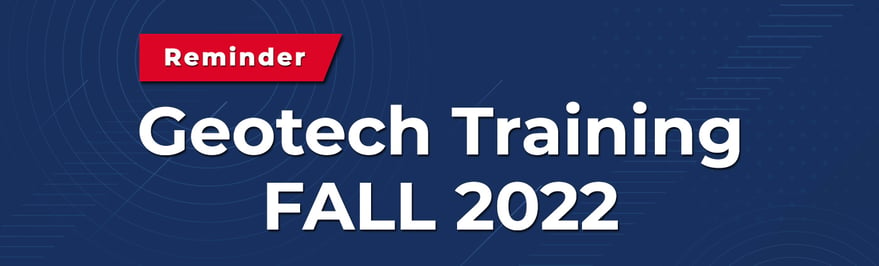 Banner - Reminder-Geotech Training Fall 2022