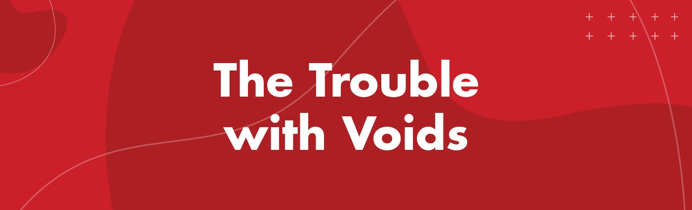 Banner - The Trouble with Voids