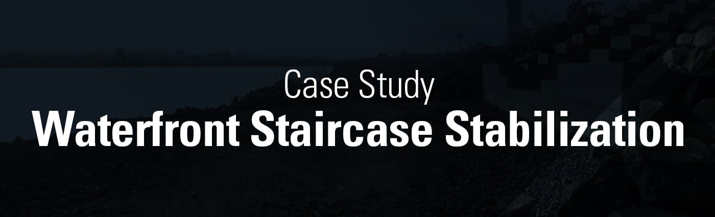 Banner - Waterfront Staircase Stabilization