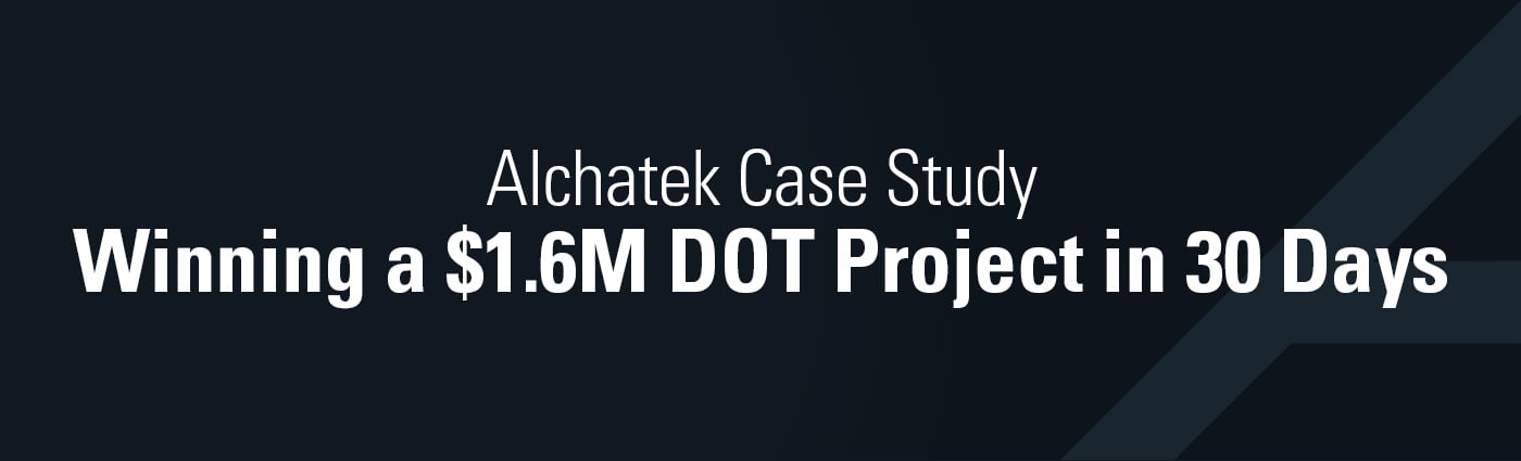 Banner - Winning a $1.6M DOT Project in 30 Days
