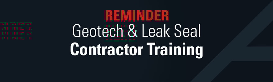 Banner---Register-for-Geotech-&-Leak-Seal-Contractor-Training-REMINDER