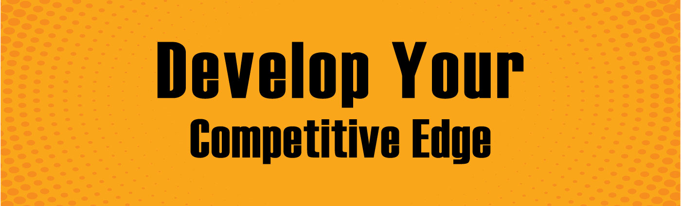 Banner-Develop Your Competitive Edge