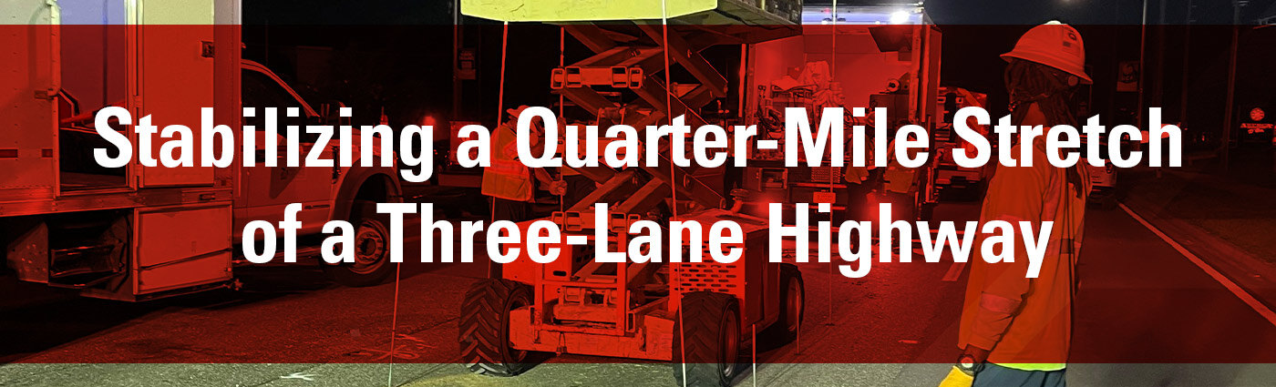 Banner-Stabilizing-a-Quarter-Mile-Stretch-of-a-Three-Lane-Highway