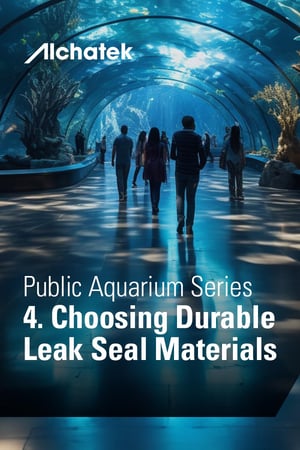 Body - 4. Choosing Durable Leak Seal Materials