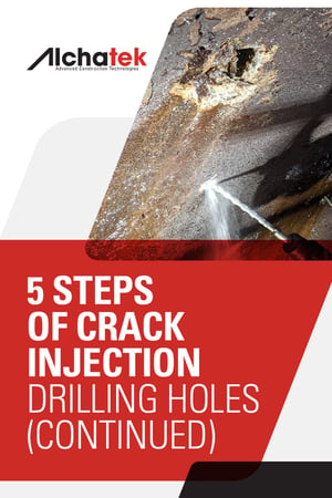 Body - 5 Steps of Crack Injection - Drilling Holes (Continued)