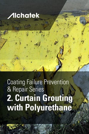 Body - Coating Failure Prevention & Repair Series - 2. Curtain Grouting with Polyurethane