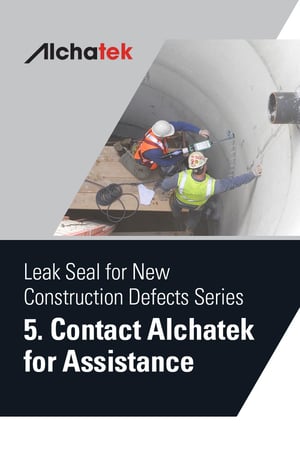 Body - Leak Seal for New Construction Defects Series - 5. Contact Alchatek for Assistance