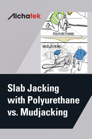Body - Slab Jacking with Polyurethane vs. Mudjacking