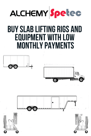Did you know you can finance a slab lifting rig, a PolyBadger mobile lifting system and other equipment you purchase from Alchemy-Spetec?  Let's take a look at some estimated monthly payments.