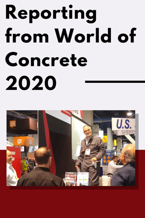 Reporting from World of Concrete 2020