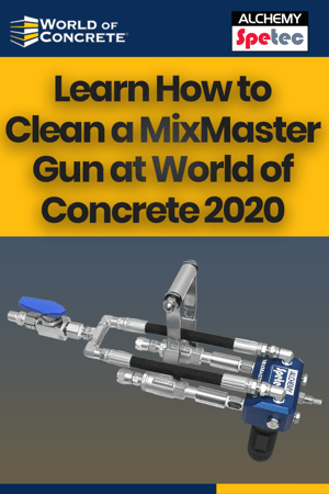 Learn How to Clean a MixMaster Gun at World of Concrete 2020