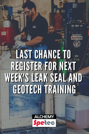 Last Chance to Register for Next Week's Leak Seal and Geotech Training