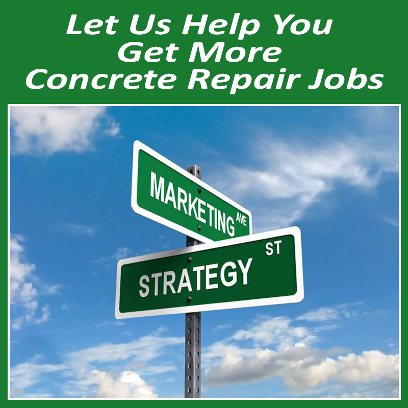 Let Us Help You Get More Concrete Repair Jobs
