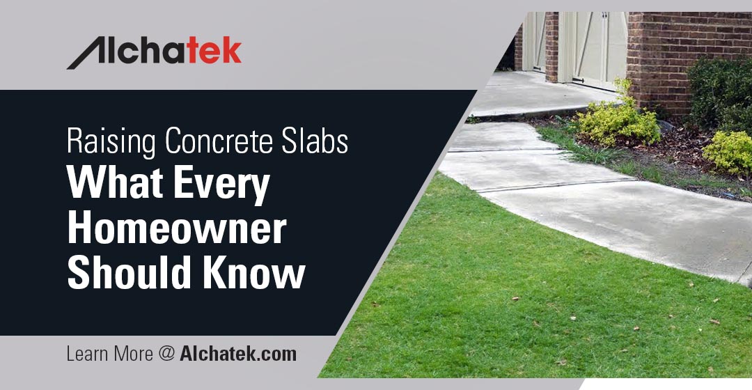 Raising Concrete Slabs - What Every Homeowner Should Know