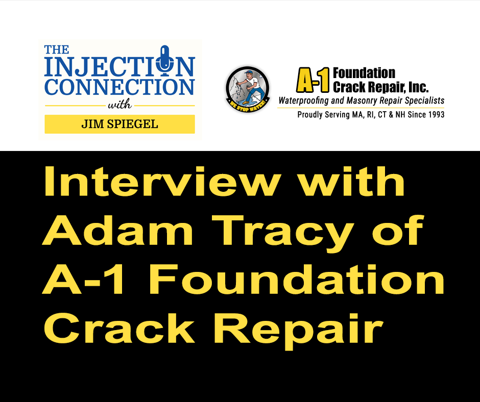 Interview with Adam Tracy of A1 Foundation Crack Repair